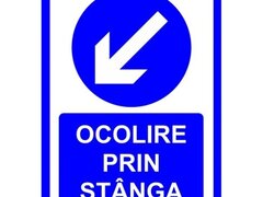 Placuta pentru ocolire prin stanga